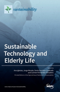 Hardcover Sustainable Technology and Elderly Life Book