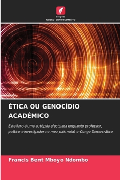 Paperback Ética Ou Genocídio Académico [Portuguese] Book