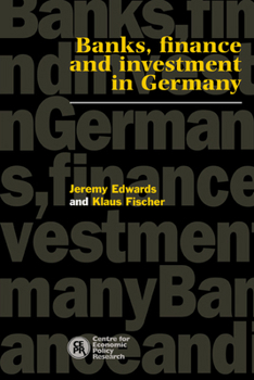 Paperback Banks, Finance and Investment in Germany Book