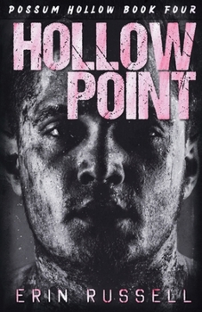 Hollow Point (Possum Hollow)