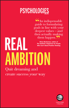 Paperback Real Ambition: Quit Dreaming and Create Success Your Way Book