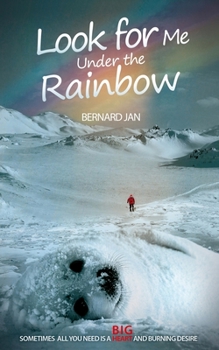 Paperback Look for Me Under the Rainbow Book