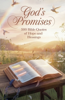 God's Promises (Biblical Reference: Quotations)