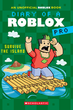 Paperback Survive the Island (Diary of a Roblox Pro #8) Book