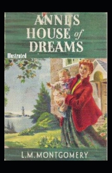 Paperback Anne's House of Dreams Illustrated Book