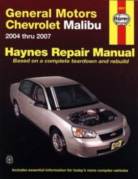 Paperback General Motors Chevrolet Malibu: 2004 Thru 2007 Book