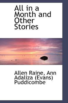 All in a Month and Other Stories
