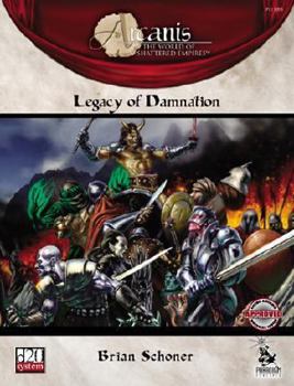 Paperback Legacy of Damnation (D20 System): An Arcanis Game Setting Supplement Book