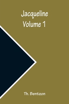 Paperback Jacqueline - Volume 1 Book