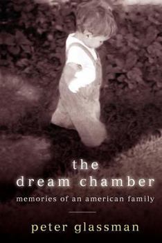 Paperback The Dream Chamber: Memories of an American Family Book