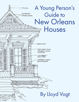 Paperback Young Person's Guide to New Orleans Houses Book