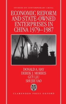 Hardcover Economic Reform and State-Owned Enterprises in China, 1979-87 Book
