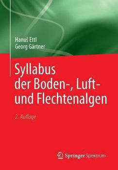 Paperback Syllabus Der Boden-, Luft- Und Flechtenalgen [German] Book