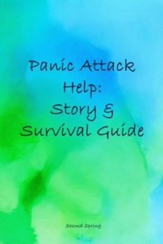 Paperback Panic Attack Help: Story & Survival Guide Book