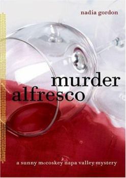 Hardcover Murder Alfresco: A Sunny McCoskey Napa Valley Mystery Book
