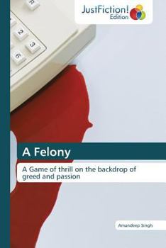 Paperback A Felony Book