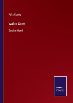 Paperback Walter Scott: Zweiter Band [German] Book