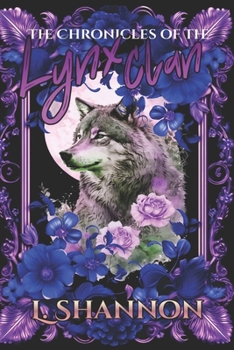 Paperback The Chronicles of the Lynx Clan Book
