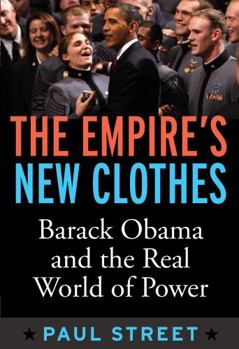 Paperback Empire's New Clothes: Barack Obama in the Real World of Power Book