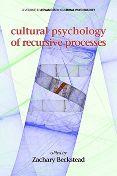 Paperback Cultural Psychology of Recursive Processes Book