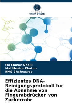 Paperback Effizientes DNA-Reinigungsprotokoll für die Abnahme von Fingerabdrücken von Zuckerrohr [German] Book