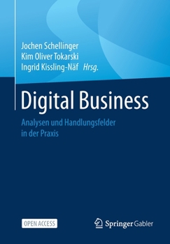 Paperback Digital Business: Analysen Und Handlungsfelder in Der PRAXIS [German] Book