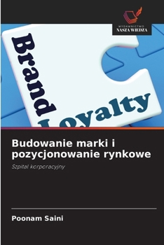 Paperback Budowanie marki i pozycjonowanie rynkowe [Polish] Book