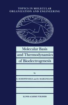 Paperback Molecular Basis and Thermodynamics of Bioelectrogenesis Book