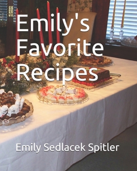 Paperback Emily's Favorite Recipes (From Emily's Kitchen) Book