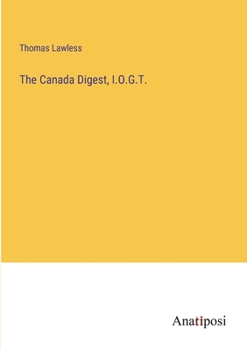 Paperback The Canada Digest, I.O.G.T. Book