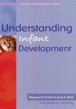 Paperback Understanding Infant Development Book