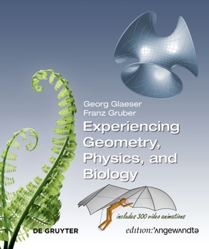 Paperback Experiencing Geometry, Physics, and Biology Book