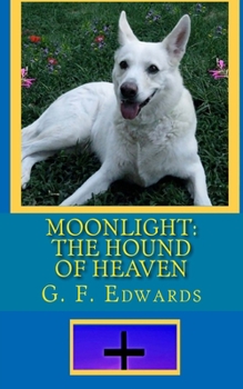 Paperback Moonlight: The Hound of Heaven Book