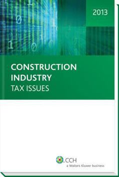 Paperback Construction Industry Tax Issues, 2013 Book