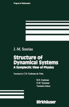 Paperback Structure of Dynamical Systems: A Symplectic View of Physics Book