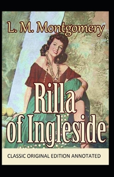 Paperback Rilla of Ingleside-Classic Original Edition(Annotated) Book