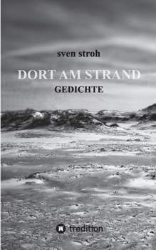 Paperback Dort am Strand: Gedichte [German] Book