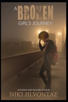 Paperback A Broken Girl's Journey Book
