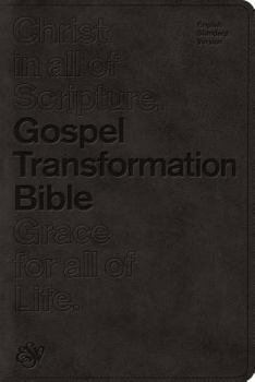 Gospel Transformation Bible-ESV
