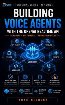 Building Voice Agents with the OpenAI Realtime API: GPT-Realtime-2, Live Translation, and Streaming Transcription in Production