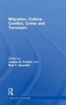 Hardcover Migration, Culture Conflict, Crime and Terrorism Book