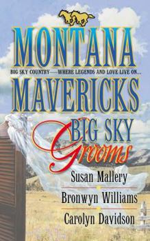 Mass Market Paperback Big Sky Grooms: Spirit of the Wolf/As Good as Gold/The Gamble Book