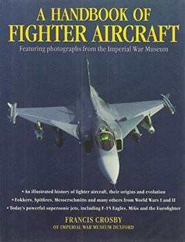 Hardcover A Handbook of Fighter Aircraft Book