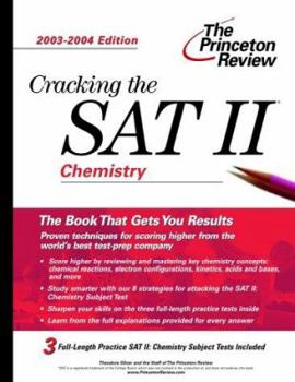 Paperback Cracking the SAT II: Chemistry, 2003-2004 Edition Book