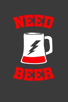 Need Beer: 6x9 Notebook, 100 Pages graphpaper 5x5, joke original appreciation gag gift for graduation, college, high school, Funny congratulatory diary for your favorite graduate students