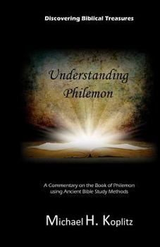 Paperback Discovering Biblical Treasures: Understanding Philemon Book