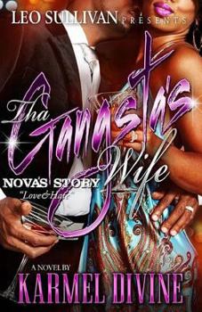 Paperback Tha' Gangsta's Wife: Nova's Story Book