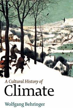Hardcover A Cultural History of Climate Book