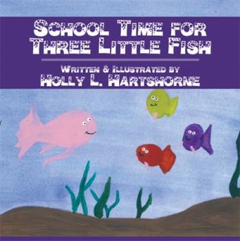 Paperback School Time for the Three Little Fish Book