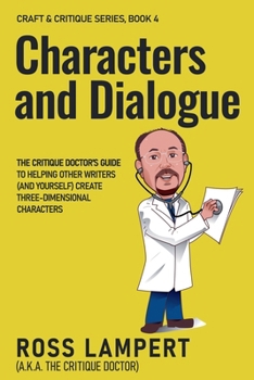 Characters and Dialogue (Craft & Critique)